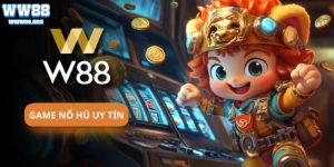 game nổ hũ uy tín w88