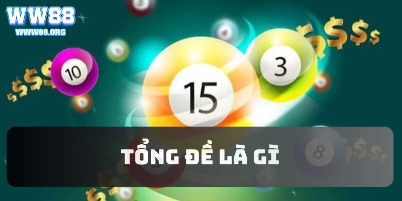 tổng đề là gì w88